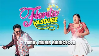 FLORITA VASQUEZ - ISIDORO VASQUEZ LOS BRILLANTES TEMA: mujer ambiciosa NATIVO PRODUCCIONES