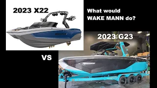 X22 VS G23!!  What would WAKE MANN do?  Episode 1