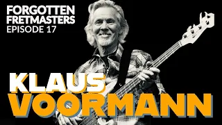 Forgotten Fretmasters #17 - Klaus Voormann