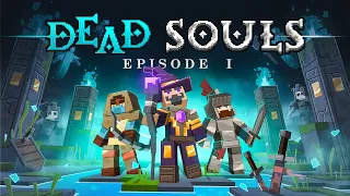 Dead Souls - Episode 1 | OFFICIAL TRAILER | Minecraft Marketplace