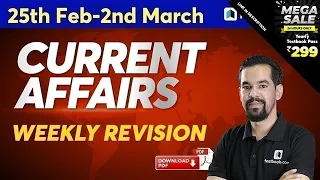 Current Affairs for DRDO MTS & RRB NTPC | 25 Feb-2 March Current Affairs | Weekly Revision