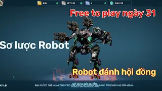 [War robot] Sơ lược Robot Chơi đánh hội đồng + Free To play ngày 31 với Mender