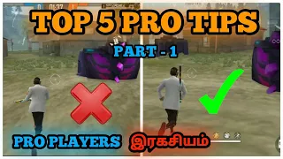 TOP 5 PRO TIPS | PART - 1 | FREEFIRE tips and tricks Tamil | Don't do this mistakes | #Freefiretips