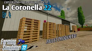 La Coronella 22 Pro | Pallets Produced | Exploring the productions | Ep.4 |  Xbox series S Timelapse