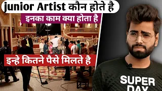 Junior Artist को Par Day कितने पैसे दिये जाते है || How To Become An Actor #filmiboys