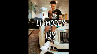 Lil Mosey-IDK (Preview)