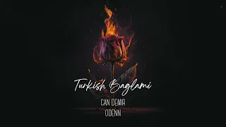 Can Demir & ODENN - Turkish Baglami