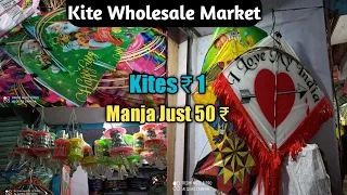 Kite Wholesale Market || Sabse saste Patang Manja