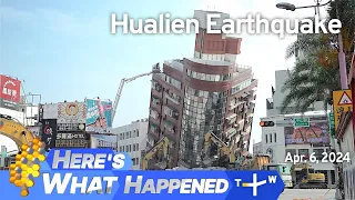 Hualien Earthquake, Here's What Happened – Saturday, April 6, 2024 | TaiwanPlus News