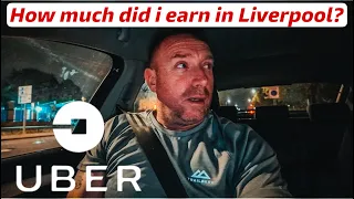 How much did I earn? | Uber shift in Liverpool |