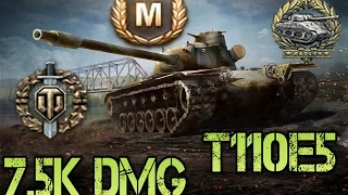 World of Tanks - T110E5 Ace Tanker/7.5k dmg/Radley Walter's/Top Gun by dotree