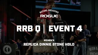 2023 Rogue Record Breakers Qualifier | Event 4 - Women's Replica Dinnie Stone Hold