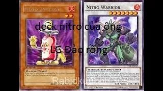 YUGIH5-Hướng dẫn build deck chiến binh Nitro của ông LG Đảo rồng!!!!