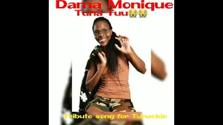 Dama Monique - Tuna Tuu