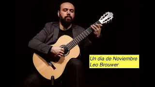 Leo Brouwer-Un dia de Noviembre