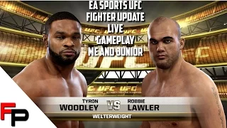 EA Sports UFC Fighter Update - Tyron Woodley vs. Robbie Lawler - Live Gameplay with Me & Junior