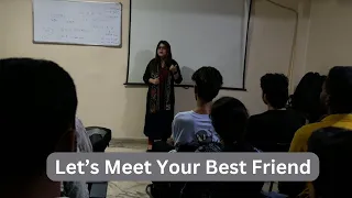 Let's Meet Your Best Friend | We Always have our Best Friend with us| Coach Isha Malhotra