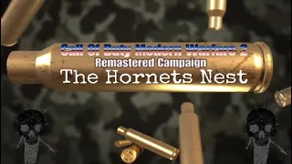 Modern Warfare 2 Remastered - The Hornets Nest