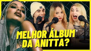 OUVIMOS O ÁLBUM FUNK GENERATION DA ANITTA PELA PRIMEIRA VEZ 🌴 | Três de Outubro