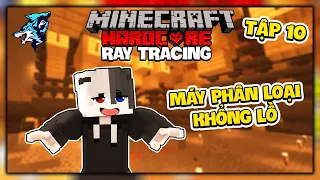 Siro Minecraft Ray Tracing Sinh Tồn Siêu Khó Tập 10: Nâng Cấp Nhà và Máy Phân Loại Khổng Lồ