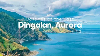 DINGALAN, AURORA TRAVEL VLOG | BATANES OF THE EAST | DIY Travel Guide