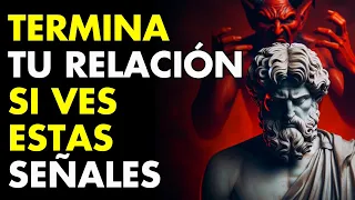 11 SEÑALES De Que DEBES TERMINAR UNA RELACIÓN | ESTOICISMO