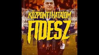 Központi Hatalom - Fidesz