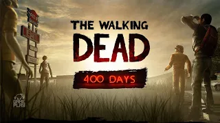 The Walking Dead • Сезон 1 • Особый эпизод: 400 дней • Прохождение без комментариев