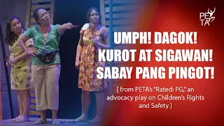 [PINOY MUSICAL] Umph! Dagok! Kurot at Sigawan! Sabay pang Pingot! (Rated: PG) | PETA Theater Online