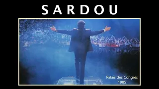 Michel Sardou / Les yeux d'un animal Concert 1985 (Remaster PDC)