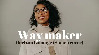 Way maker - Horizon Louange [@SINACHTV - French cover]