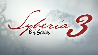 Первый трейлер Syberia 3