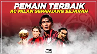 10 PEMAIN TERBAIK AC MILAN  SEPANJANG SEJARAH