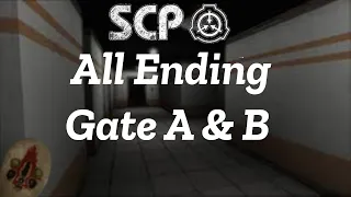 SCP : Containment Breach┃All Endings + Subtitles (Gate- A & B)