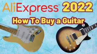 Updated with New Stories 2022 AliExpress How To Buy a Guitar - You can get a good one! #cheapguitar