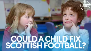 Could A Child Fix Scottish Football? | A View From The Terrace