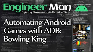 Automating Android Games with ADB: Bowling King (Perfect Games)