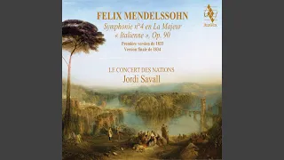 Symphony No. 4 in A Major, Op. 90 "Italian" (1834 Version) : III. Menuetto