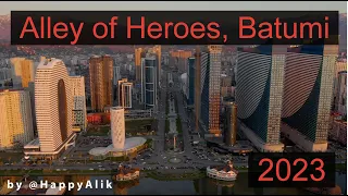 Batumi -  Alley of Heroes. 2023 / Батуми - Аллея Героев. 2023