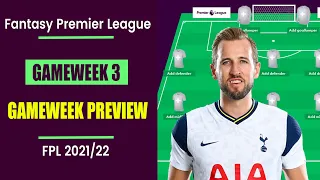 FPL Gameweek 3: Preview | Best GW3 Team and Captains