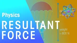 Resultant Forces | Force & Motion | Physics | FuseSchool