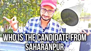 Who is the candidate from Saharanpur Lok Sabha seat, Suresh Rana or Sahib Singh Saini?