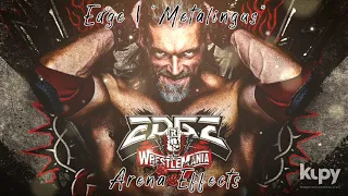 [WWE & AEW] Edge/Adam Copeland Theme Arena Effects | "Metalingus"