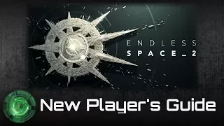 Endless Space 2 New Player's Guide - Part 1