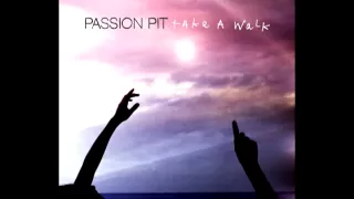 Passion Pit - Take A Walk (Audio)