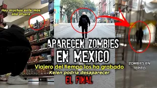 ¡Atentos! Aparecen zombies en México | Viajero del tiempo los graba | El Final de Solokelen