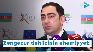 Zəngəzur dəhlizinin əhəmiyyəti artır