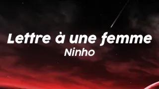 Ninho -  Lettre à une femme (Lyrics)