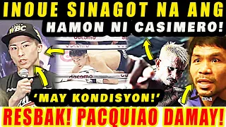 BREAKING: INOUE SINAGOT NA ANG HAMON NI CASIMERO! MAY KONDISYON! PACQUIAO DINAMAY! CRAWFORD SUMAWSAW