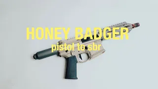 Q honey badger SBR build